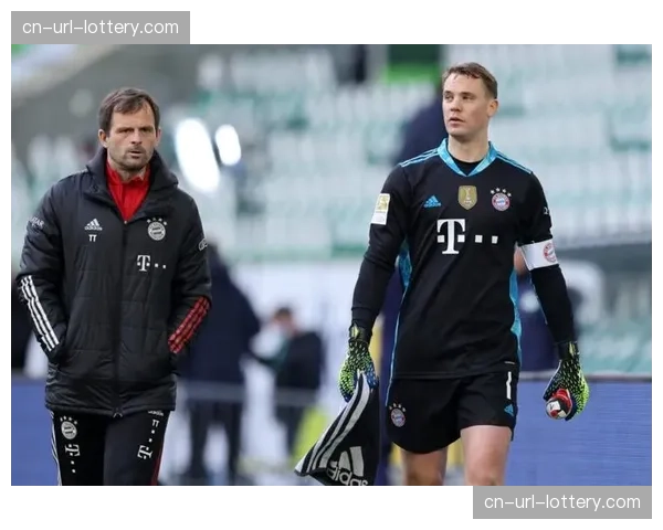 “看门人”的传承：追溯诺伊尔与拜仁门将教练塔帕洛维奇的二十年合作